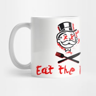 Eat the rich Mug